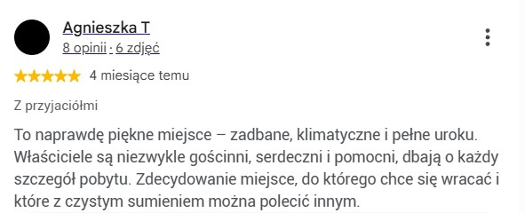 Opinia Agnieszki - zadbane i klimatyczne miejsce